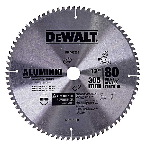 Disco Lâmina de Serra Esquadria para Alumínio 12 Polegadas 305mm x 30mm x 80 Dentes Dewalt DWA03230