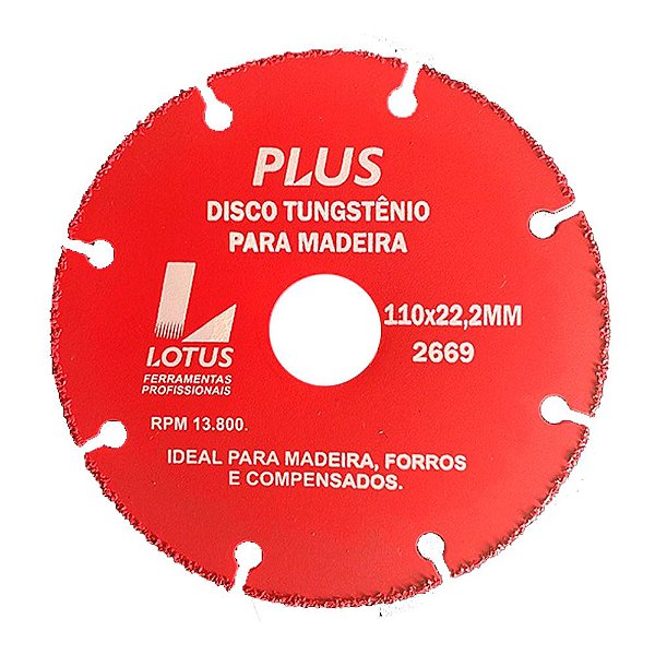Disco Tungstênio Madeira MDF Acabamento para Esmerilhadeira 110mm x 22,2mm Lotus 2669