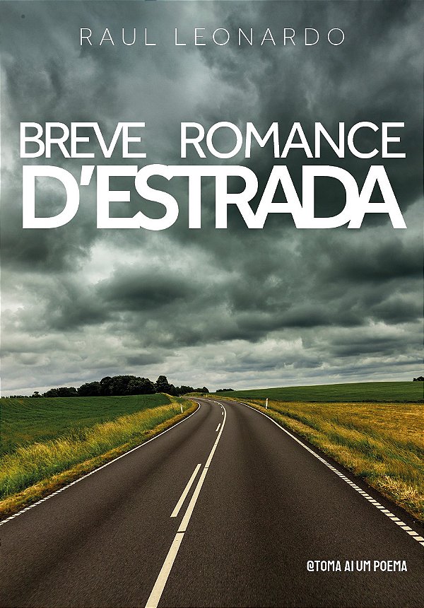 Breve Romance D'estrada — Raul Leonardo