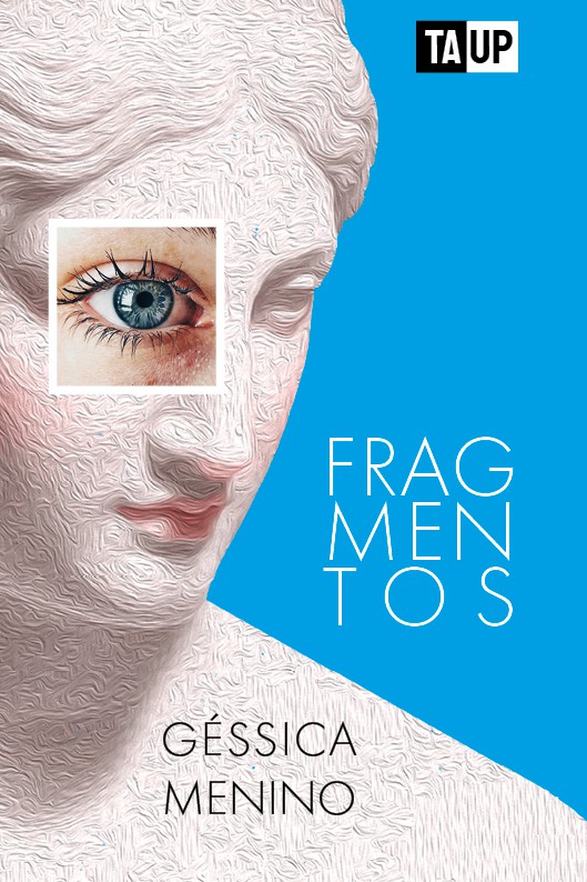 Fragmentos — Géssica Menino