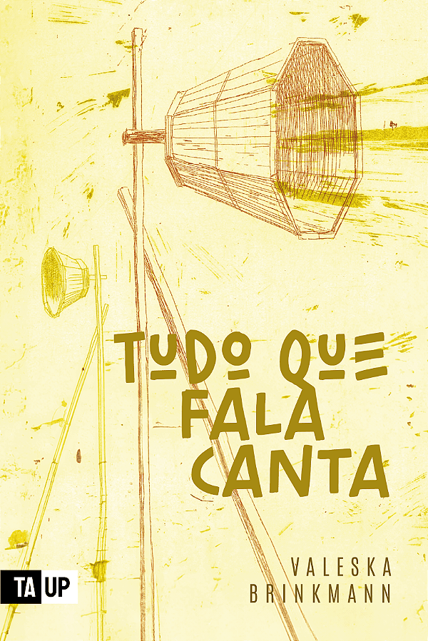 Livro tudo que fala canta — Valeska Brinkmann