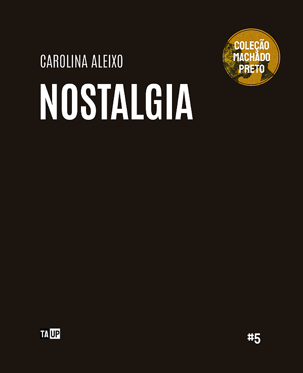 Nostalgia - Carolina Aleixo