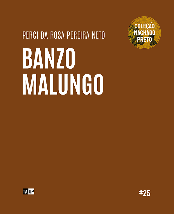 Banzo Malungo - Perci da Rosa Pereira Neto
