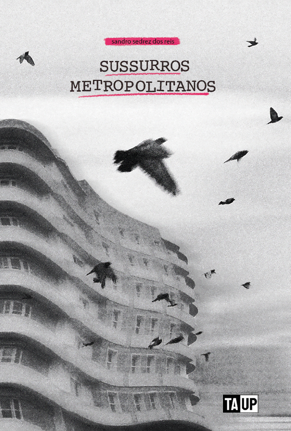 Sussurros Metropolitanos - SANDRO SEDREZ