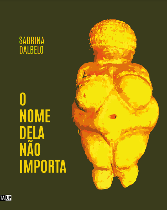 O NOME DELA NÃO IMPORTA - Sabrina Dalbelo