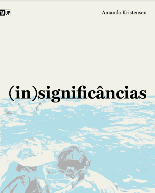 (In)significâncias - Amanda Kristensen