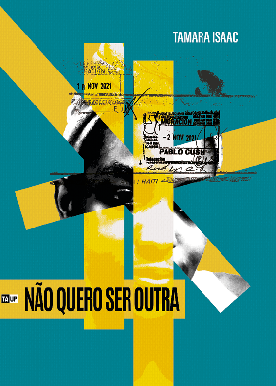 Livro Não Quero Ser Outra - Tamara Isaac