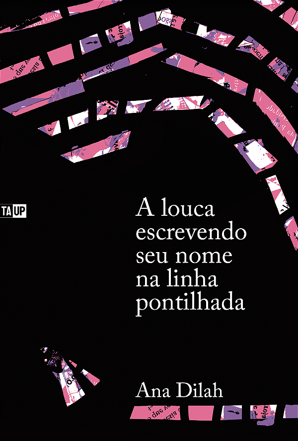 A LOUCA ESCREVENDO SEU NOME NA LINHA PONTILHADA  - Ana Dilah