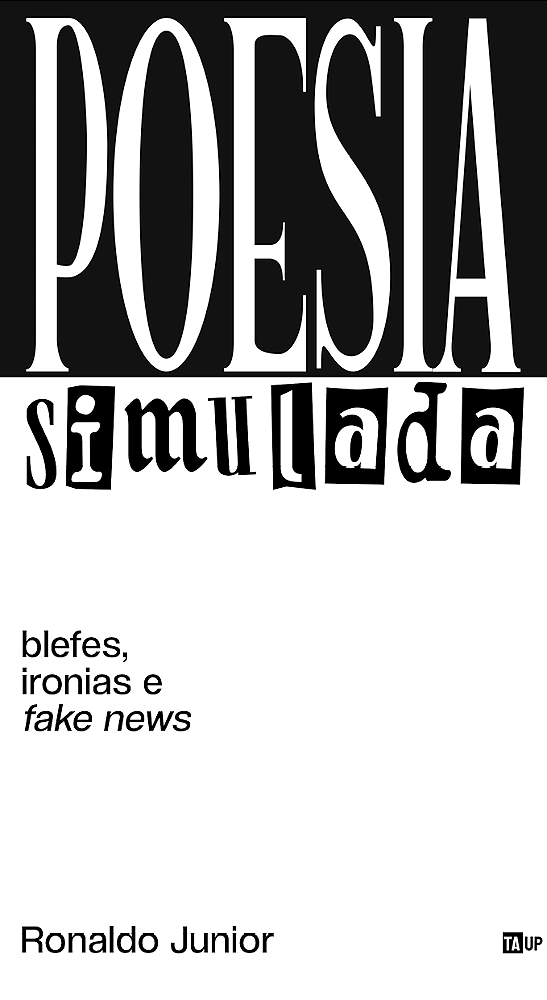 Blefes, ironias e fake news - Ronaldo Junior