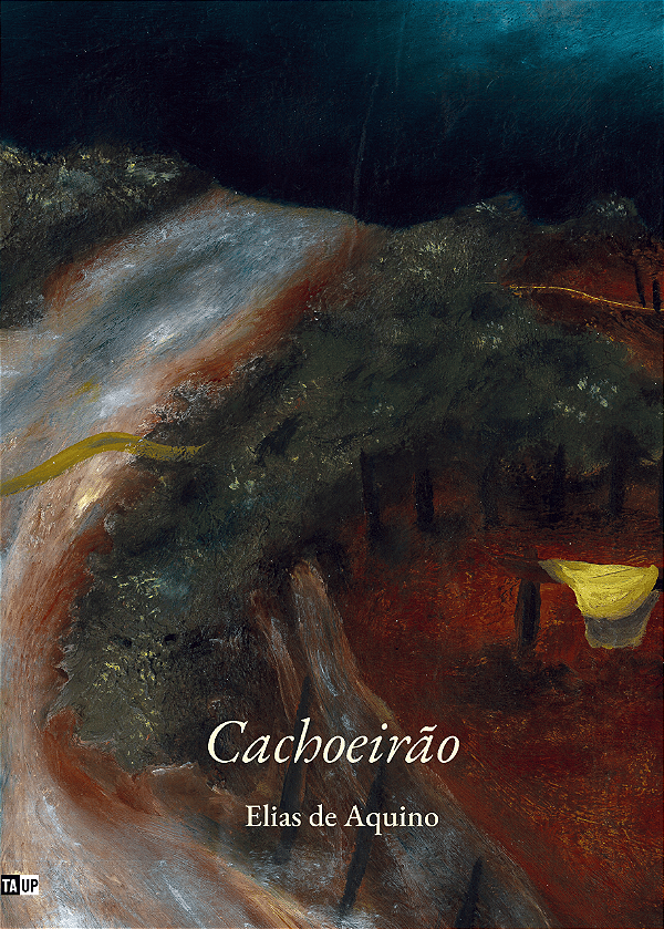 Cachoeirão, de Elias de Aquino