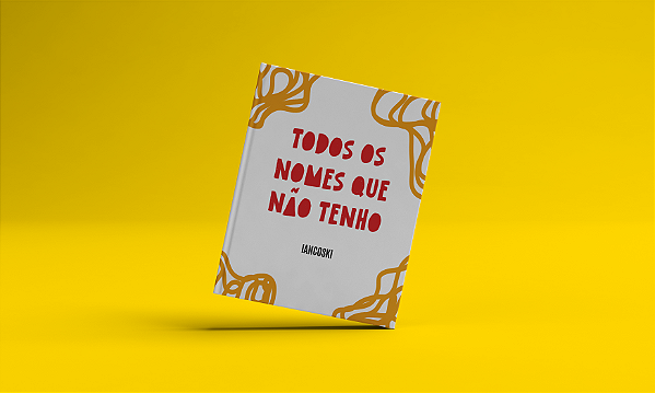 Todos os nomes que não tenho - Iancoski