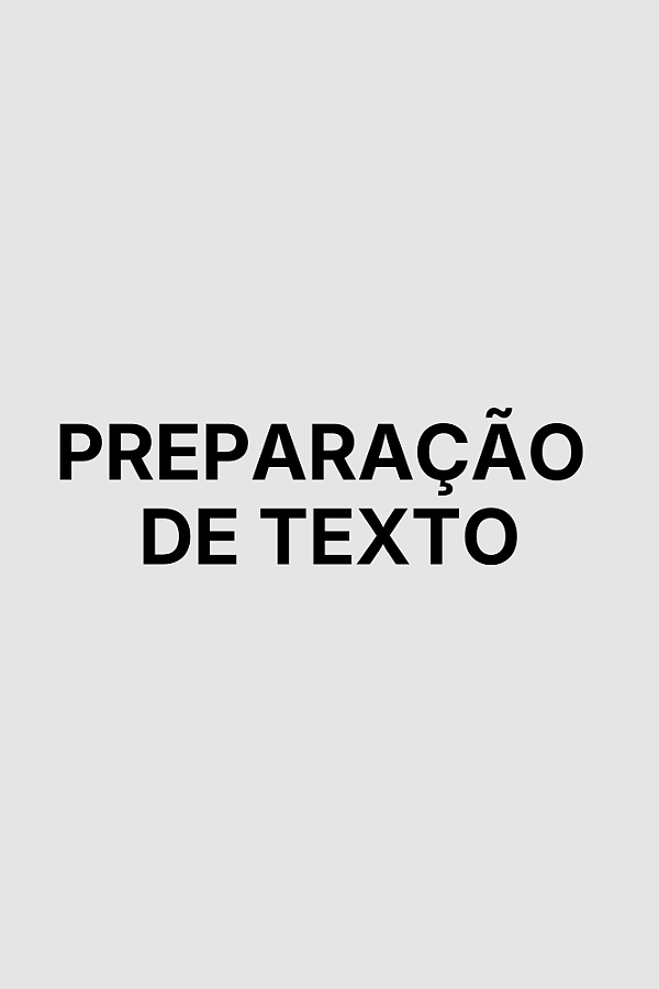 Preparação de Texto | Serviço Editorial para Originais