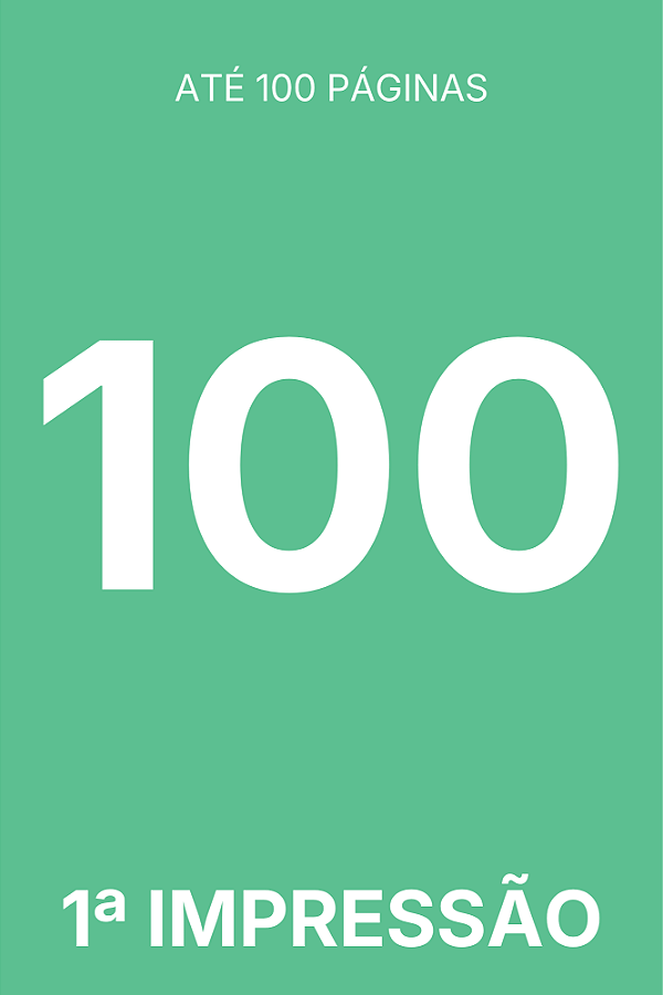 [100] TIRAGEM ADICIONAL 1ª IMPRESSÃO - 100 EXEMPLARES (LIVRO)