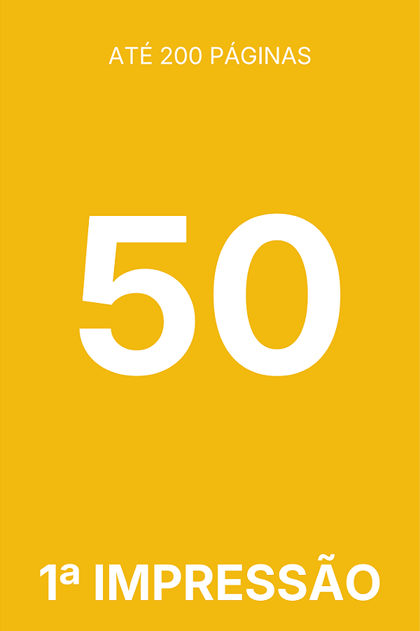 [200] TIRAGEM ADICIONAL 1ª IMPRESSÃO - 50 EXEMPLARES (LIVRO)