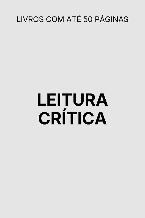 Leitura Crítica | Original com até 50 Páginas