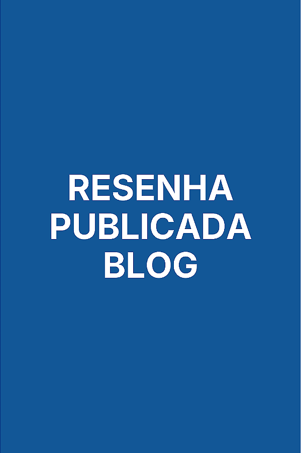 Resenha de Livro Publicada no Blog da Toma Aí Um Poema