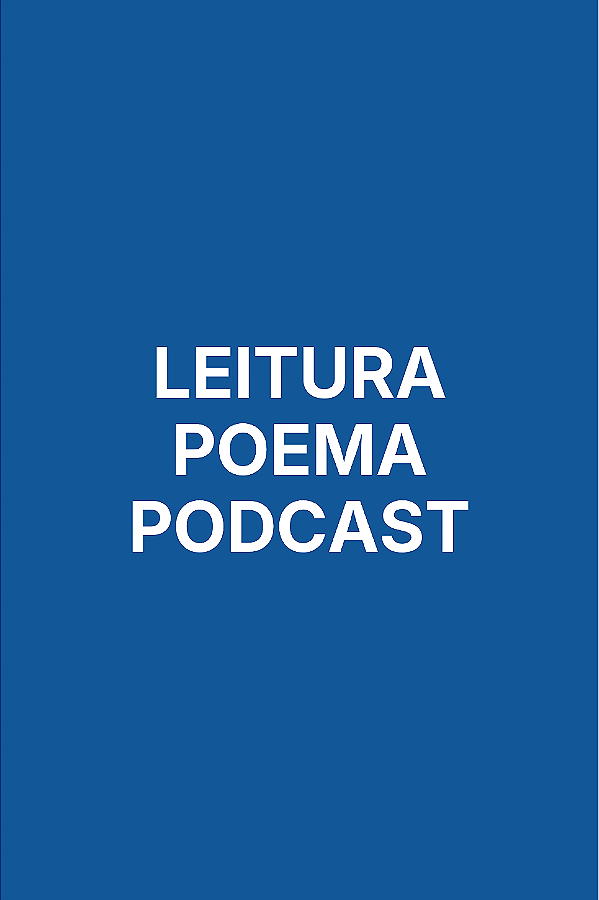 Poema em Áudio no Podcast Toma Aí Um Poema