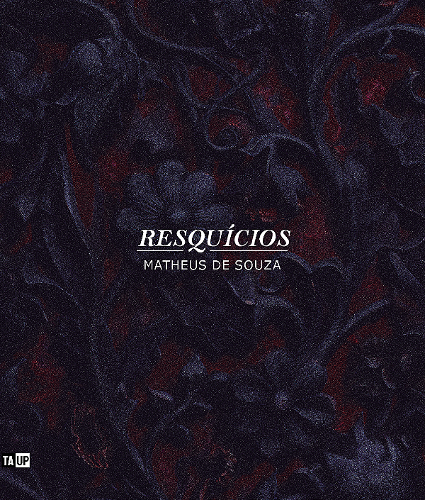 Resquícios - Matheus Souza