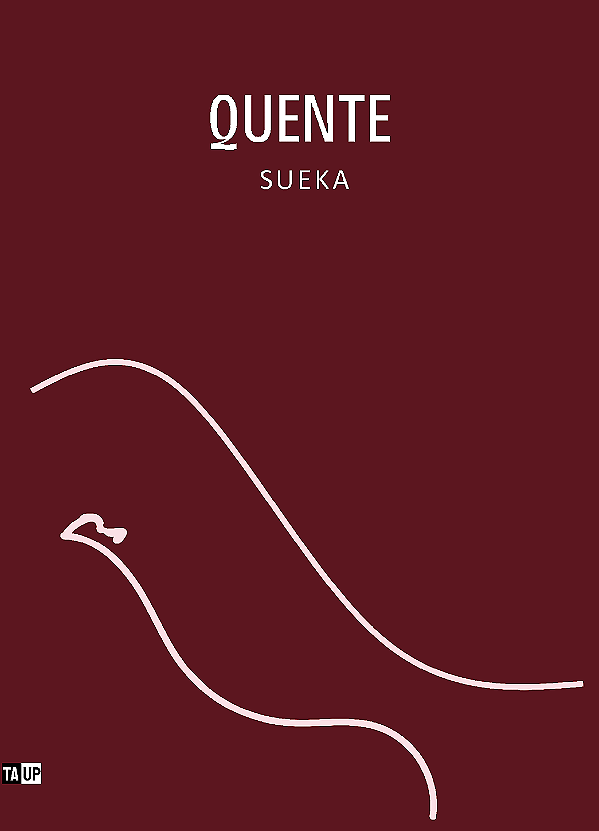 Quente - Sueka