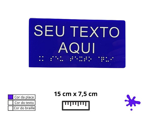 Placa de Braille 15x7,5 cm, acrílico azul, texto e braille na cor branca PBAZ1575BB