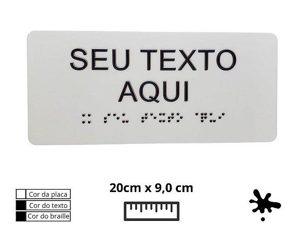 Placa de Braille 20x9,0 cm, acrílico branco, texto e braille na cor preta PBBR2009BP