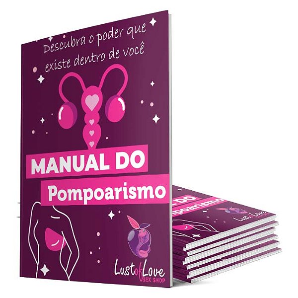 Descubra o Poder do Pompoarismo: Seu Guia Definitivo para Iniciantes