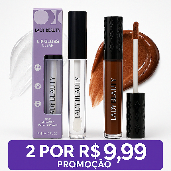 Lip Gloss Clear Fruit + Mocha Mousse Lady Beauty 5ml (PROMOÇÃO)