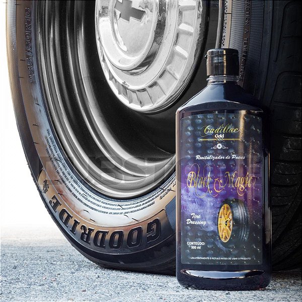 Black Magic - Pneu pretinho - Cadillac - Revitalizador de Pneus