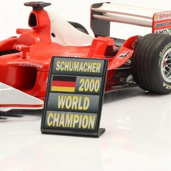Michael Schumacher Fórmula 1 Campeão mundial 2000 Pit Board