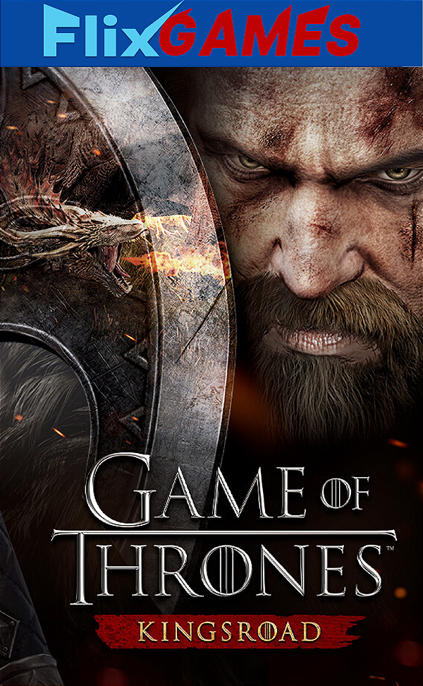 Game of Thrones: Kingsroad steam offline