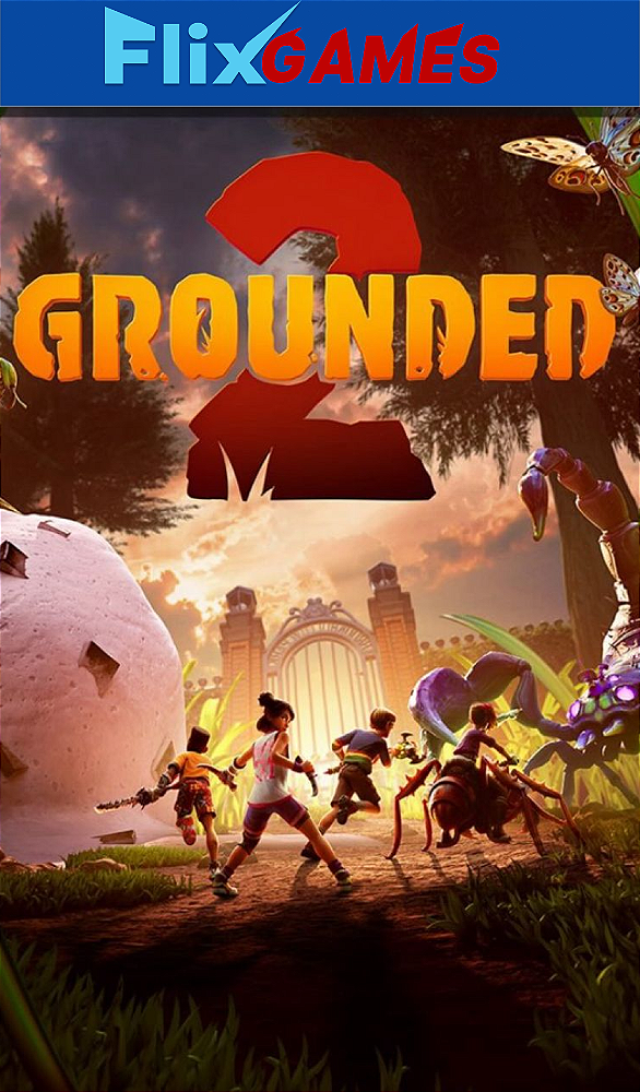 Grounded 2 PC ( Jogue online )
