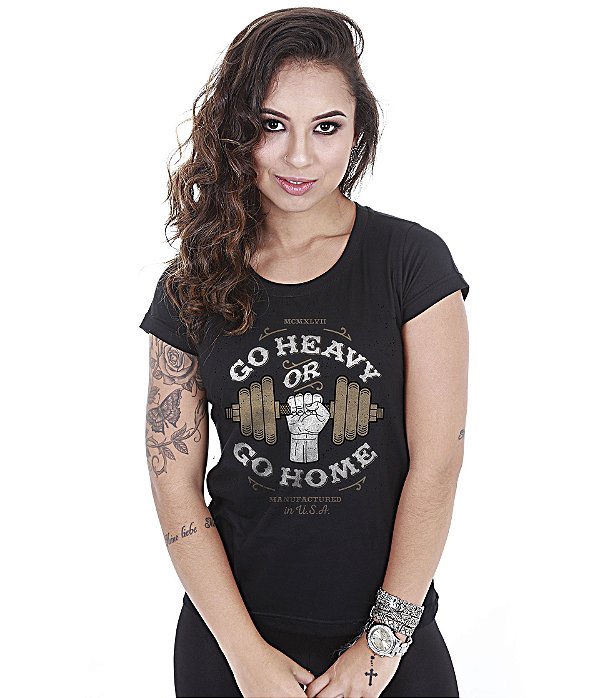Camiseta Academia Baby Look Feminina Go Heavy Or Go Home