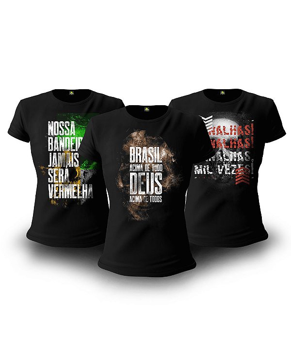 Kit Brasil Acima de Tudo 03 Camisetas Baby Look Feminina Team Six Brasil