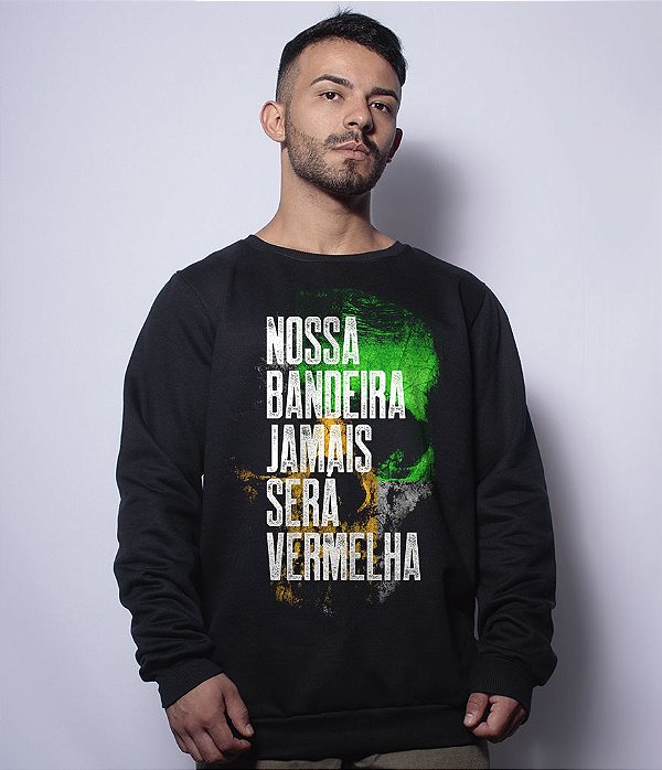 Casaco Básico de Moletom Nossa Bandeira Jamais Será Vermelha Team Six Brasil