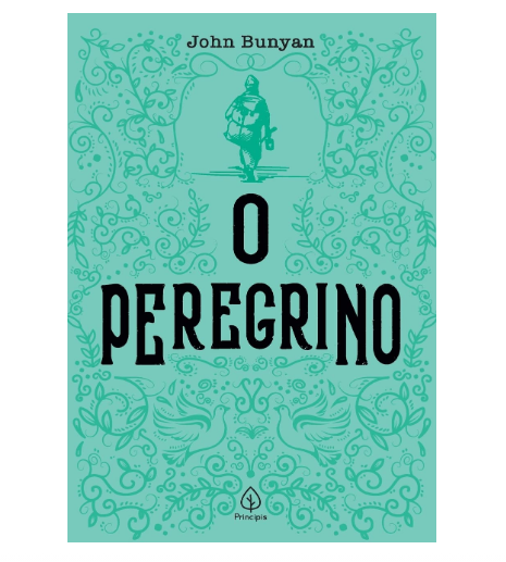 O Peregrino | John Bunyan