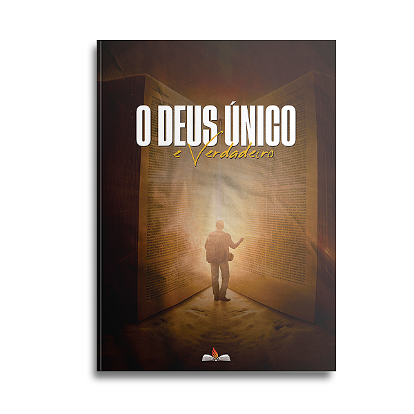 Livro: O Deus Único e Verdadeiro