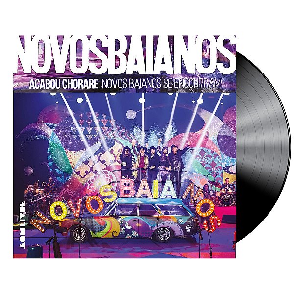 Disco de Vinil Novo - Novos Baianos - Acabou Chorare (Novos Baianos Se Encontram) - LP 12", Preto, 180g, Gatefold