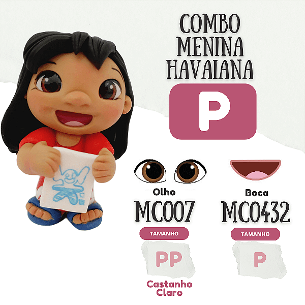 Combo Menina Havaiana P - Com MC007PP e MC0432P - 2 cartelas Olhos e Boca