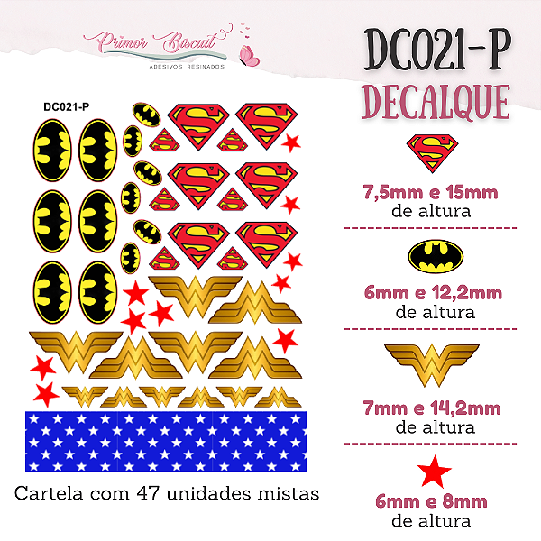 Decalque Heróis - DC021-P