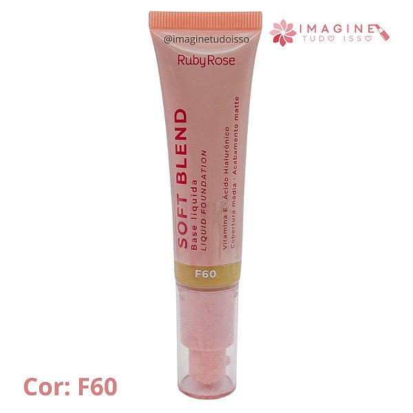 Base Líquida Soft Blend (COR F60) - Ruby Rose