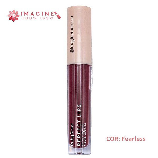 Batom Líquido Perfect Lips (COR Fearless) - Ruby Rose