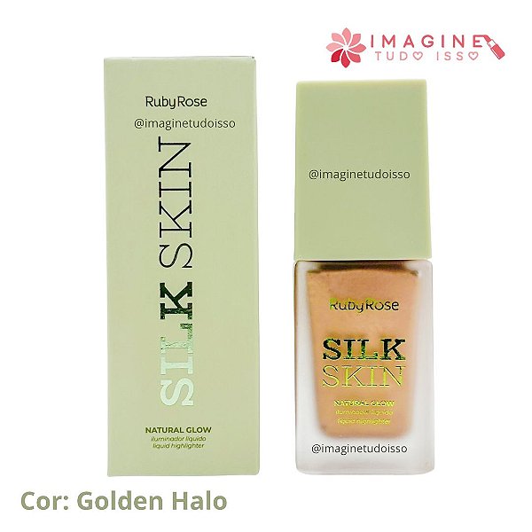 Iluminador Líquido Natural Glow Silk Skin (Cor Golden Halo) - Ruby Rose