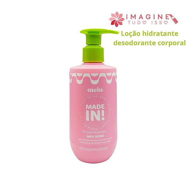 Locão Hidratante Desodorante Corporal Meu Xodó Made In! - Melu by Ruby Rose