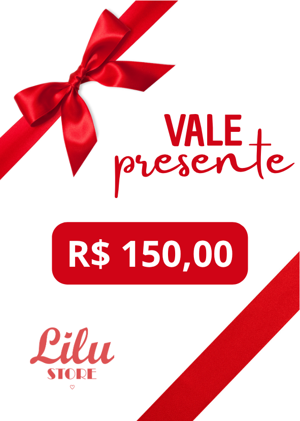 Vale Presente R$ 150
