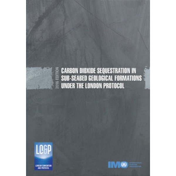 IMO-546E Carbon dioxide sequestration, 2016 Edition
