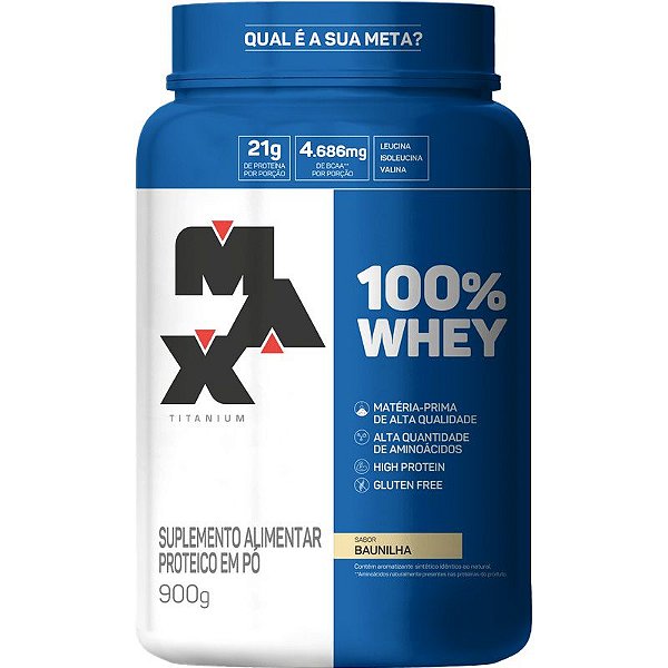 100% WHEY - Pote 900g - Baunilha - Max Titanium