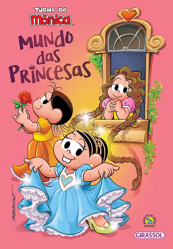 Turma da Mônica - Mundo das Princesas