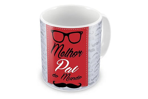 Caneca Melhor Pai do Mundo