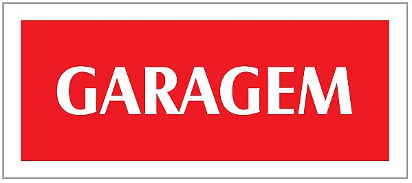 PLACA - GARAGEM - VERMELHA / EM PS 20 X 7CM EMPLAC BR