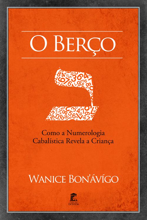 O Berço: Como a Numerologia Cabalística Revela a Criança